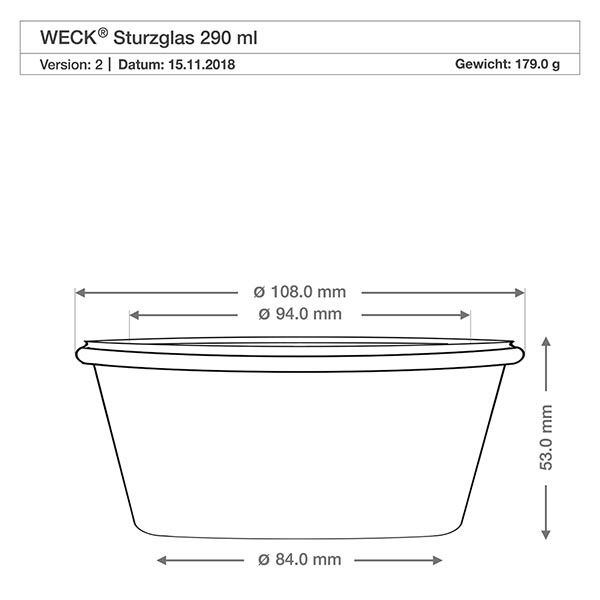 290ml bocal conique faible WECK RR80 avec bouchon nature Dessin technique WECK Verre renversé 290ml RR100 avec dimensions Diamètre 108mm Hauteur 53mm Poids 179g