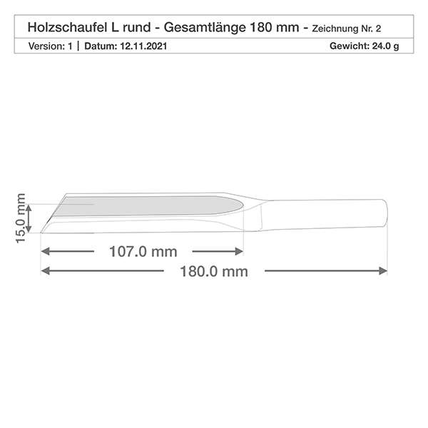 Pelle en bois taille L forme plate - 180mm de long Dessin détaillé de la pelle en bois L avec dimensions 107mm Lame de la pelle 180mm Longueur totale 15mm Hauteur Spécification du produit